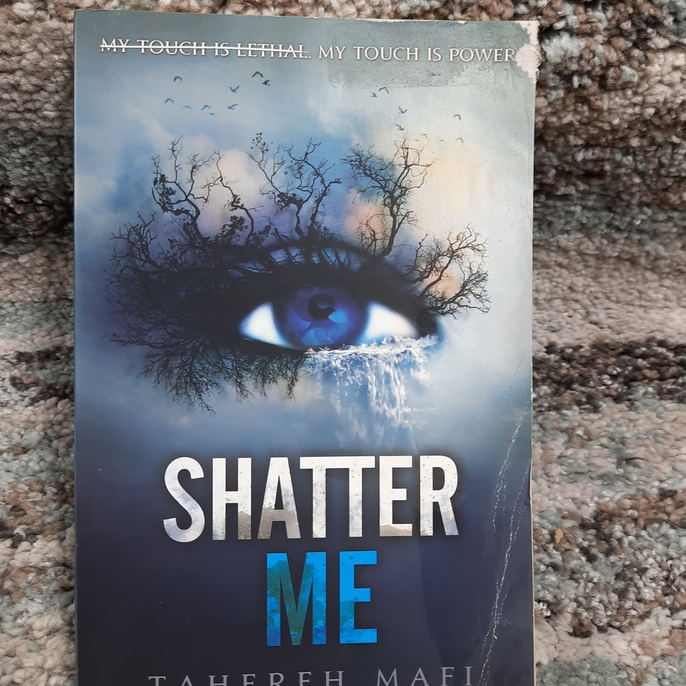 Shatter Me